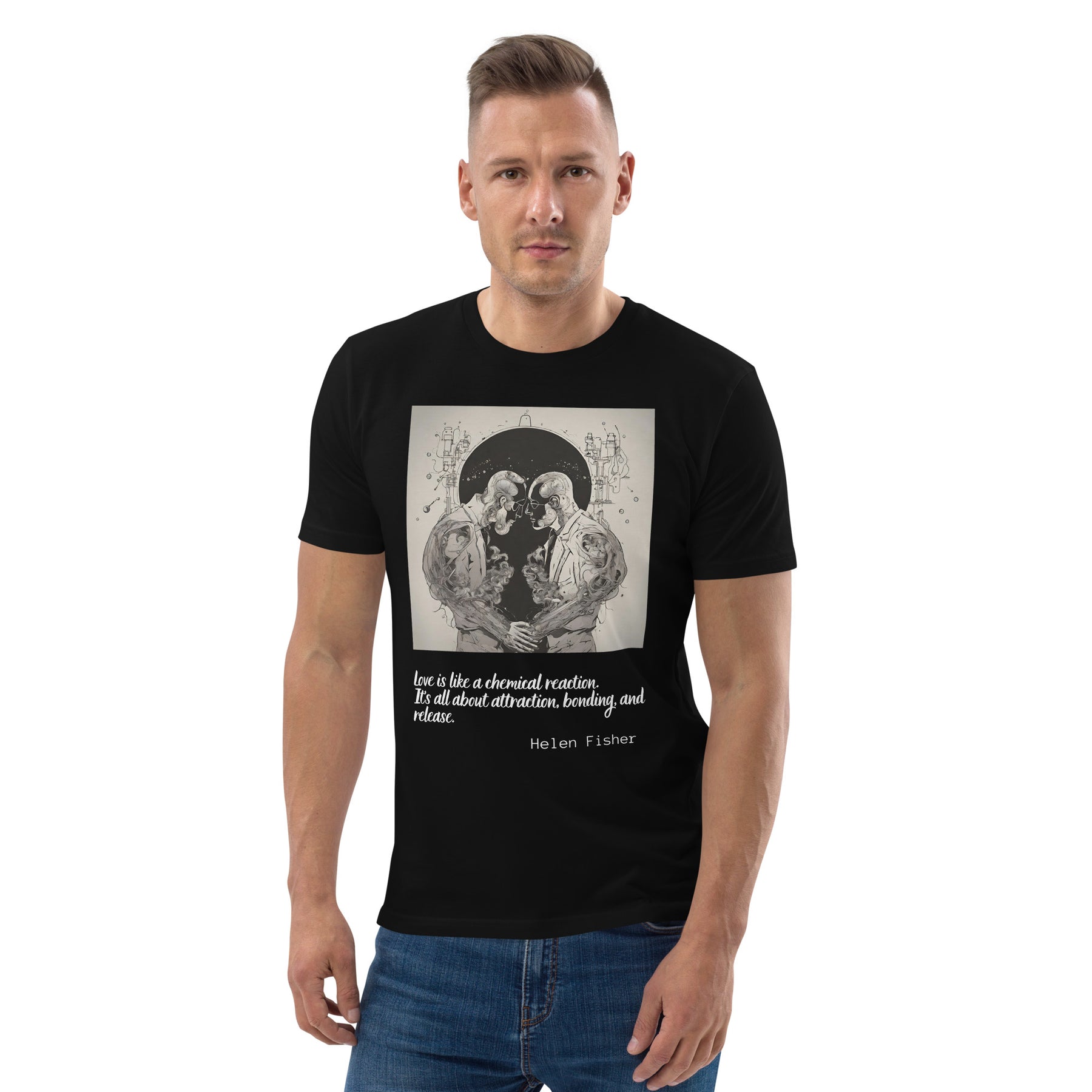 Helen Fisher Quote Valentines Day Collection Unisex organic cotton t-shirt