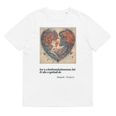 Deepak Chopra Quote Valentines Day Collection Unisex organic cotton t-shirt