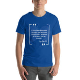 If the human brain were so simple that we could understand it, we would be so simple that we couldn't. Unisex t-shirt